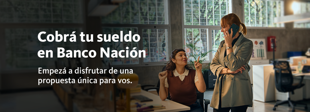 Cobrá tu sueldo en BNA Cobrá tu sueldo en BNA